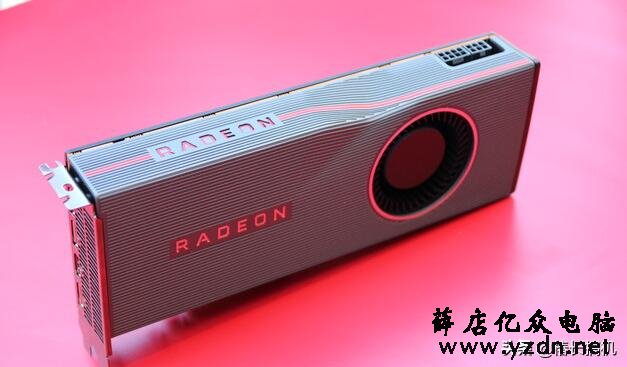 AMD Navi:Radeon RX 5700 XT和RX 5700正式上市